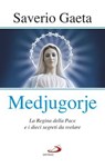 Medjugorje - Saverio Gaeta - 9788892206786