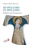 Di specchio in specchio - Maria Chiara Riva - 9788892234475