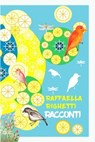 Racconti - raffaella righetti - 9788892396593
