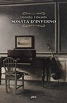 Sonata d'inverno - Dorothy Edwards - 9788892761681