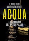Acqua - Leonardo Tancini ; Marco Quaroni Pinchetti - 9788892785311