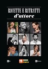 Ricette e ritratti d'attore - Autori Vari - 9788893160360