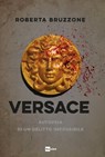 VERSACE - Roberta Bruzzone - 9788893161619
