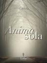 Anima sola - Neera - 9788893230698