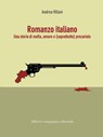 Romanzo italiano - Andrea Villani - 9788893232470
