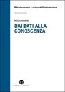Dai dati alla conoscenza - Riccardo Ridi - 9788893576833