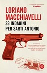 33 indagini per Sarti Antonio - Loriano Macchiavelli - 9788893902540
