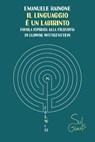 Il linguaggio è un labirinto - Emanuele Rainone - 9788894848212