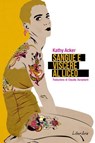 Sangue e viscere al liceo - Kathy Acker - 9788894922448