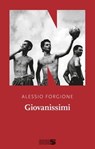 Giovanissimi - Alessio Forgione - 9788894938692