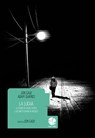 La Lucha - Jon Sack ; Adam Shapiro - 9788894953138