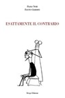Esattamente il contrario - Paolo Nori - 9788895082288