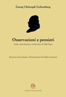 Osservazioni e pensieri - Georg Christoph Lichtenberg - 9788895833101