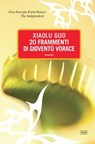 20 frammenti di gioventù vorace - Xiaolu Guo - 9788896317617