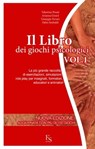 Il Libro dei Giochi Psicologici Vol. 1 - Valentina Penati ; Arianna Girard ; Giuseppe Ferrari - 9788896826119