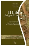 Il Libro dei Giochi Psicologici Vol. 2 - Valentina Penati ; Arianna Girard ; Giuseppe Ferrari - 9788896826126