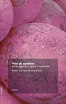 Vini di confine - Attilio Scienza ; Serena Imazio - 9788896923986