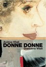 Donne Donne - Andrea Vitali - 9788897202400