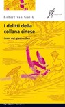 I delitti della collana cinese - Robert van Gulik - 9788897332244