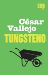 Tungsteno - César Vallejo - 9788897505655