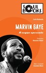 Marvin Gaye - Carlo Babando ; Massimo Oldani - 9788897637707
