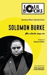 Solomon Burke - Edoardo Fassio ; Massimo Oldani - 9788897637912
