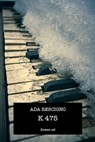 K 475 - Ada Rescigno - 9788897815143