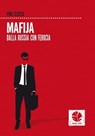 Mafija. Dalla Russia con ferocia. - Pino Scaccia - 9788898715190
