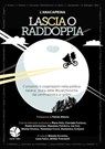 LaScia o raddoppia - L'Anacaprina - 9788898715268