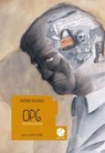 OPG. Socialmente pericolosi - Antonio Recupero - 9788898715305