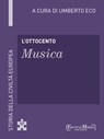 L'Ottocento - Musica - Umberto Eco - 9788898828012