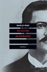 Ho ucciso un principio - Paolo Pasi - 9788898860647