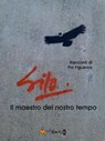 Silo. Il maestro del nostro tempo - Pía Figueroa Edwards - 9788899050153