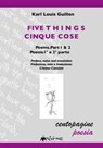 Five Thinks - Karl Louis Guillen - 9788899050245