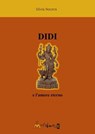Didi e l'amore eterno - Silvia Nocera - 9788899050313