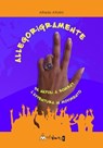 Allegorigramente - Alfredo Attolini - 9788899050573