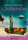 L'azienda - Cristiano Chiesa-Bini - 9788899050924