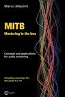 MITB Mastering in the box - Marco Massimi - 9788899212186