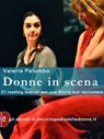 Donne in scena - Valeria Palumbo - 9788899270155