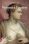 Veronica Franco - Valeria Palumbo - 9788899270285
