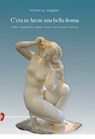 C'era in Atene una bella donna - Vittoria Longoni - 9788899270308
