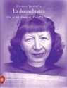 La donna brutta - Eleonora Tarabella - 9788899270346