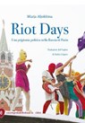 Riot Days - Marja Aljokhina - 9788899270544
