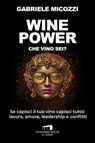Wine Power - Gabriele Micozzi - 9788899276928