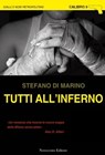 Tutti all'inferno - Stefano Di Marino - 9788899316211