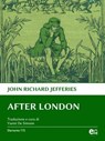 After London - John Richard Jefferies - 9788899498023