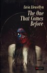 The One That Comes Before - Livia Llewellyn - 9788899569488