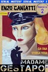 Madame Gestapo - Seconda puntata - Enzo Caniatti - 9788899801083