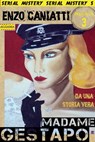 Madame Gestapo - Terza puntata - Enzo Caniatti - 9788899801090