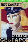 Madame Gestapo- Quarta puntata - Enzo Caniatti - 9788899801106